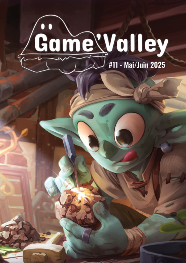 Game'Valley #11 Mai/Juin 2025